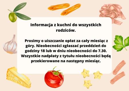 Informacja z kuchni do wszystkich rodziców.